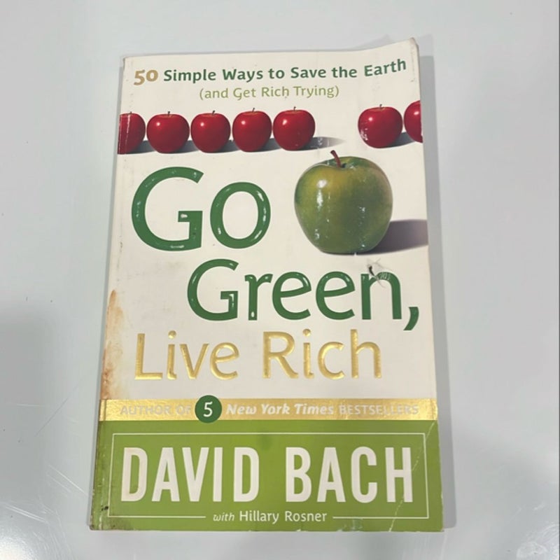 Go Green, Live Rich