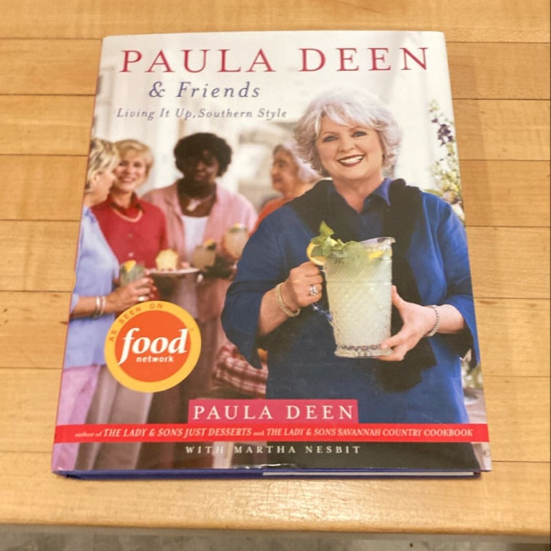 Paula Deen and Friends