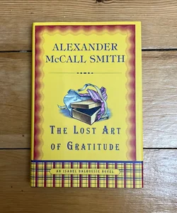 The Lost Art of Gratitude