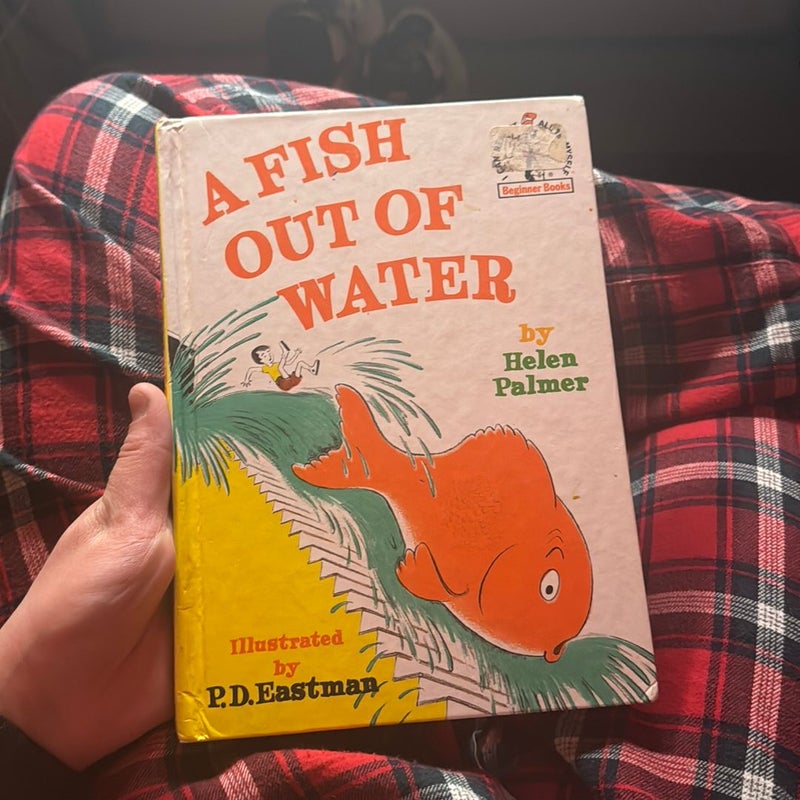 A Fish Out of Water