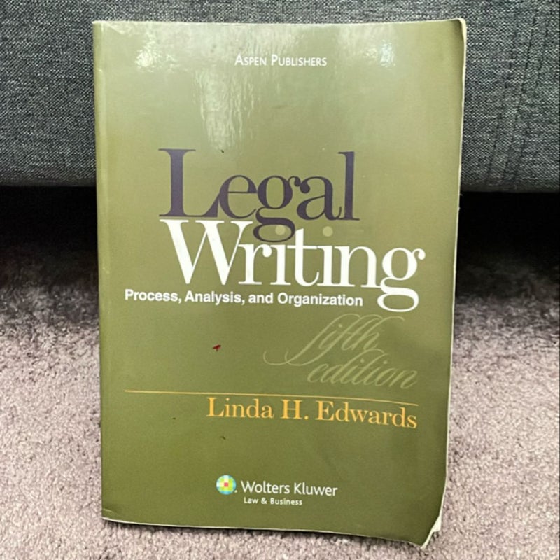 Legal Writing and Analysis 5e