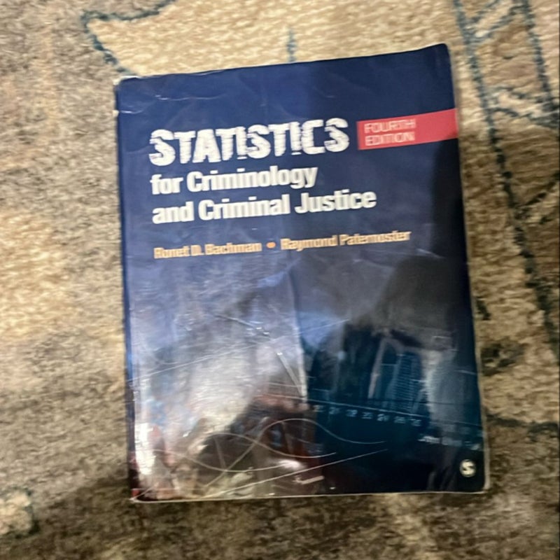 Statistics for Criminology and Criminal Justice