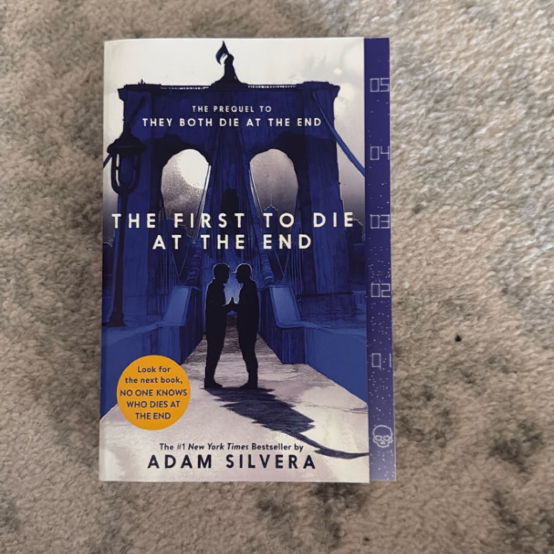 The First to Die at the End