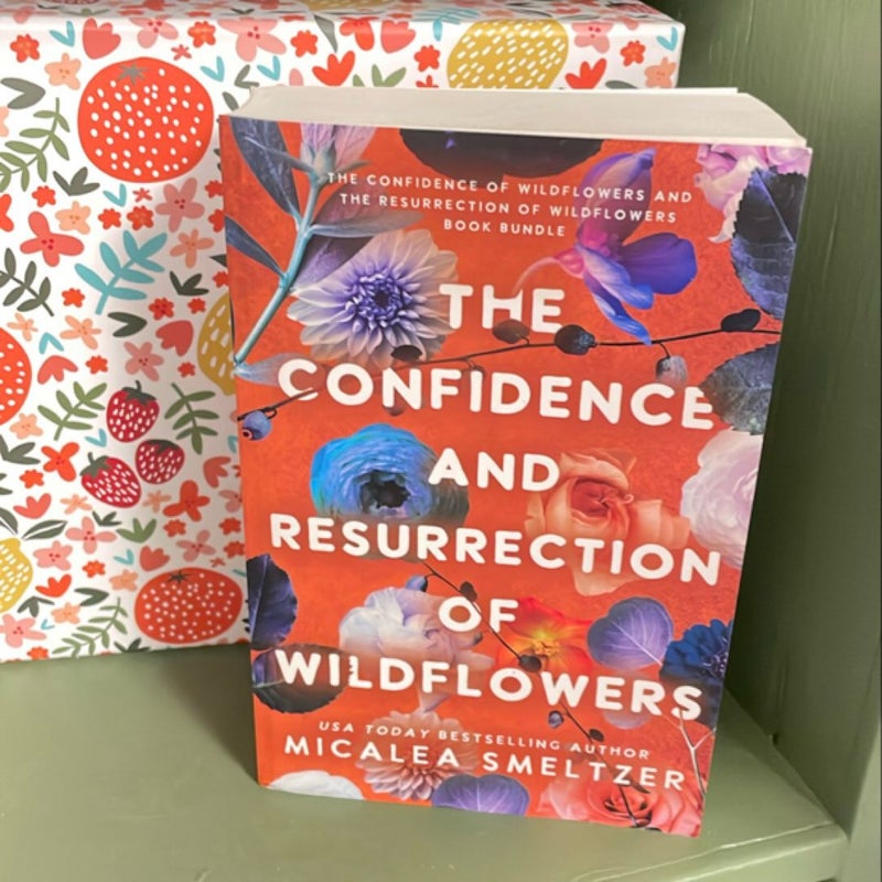 The Confidence and Resurrection of Wildflowers