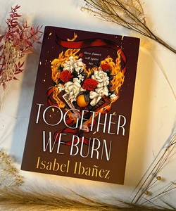 Together We Burn Special Edition Bookish Box