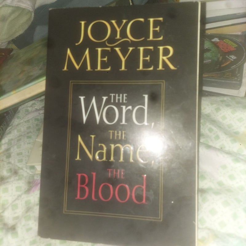 The Word, the Name, the Blood