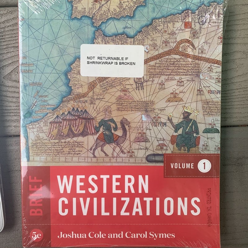 Western Civilizations, Brief 5th Edition (Volume 1)