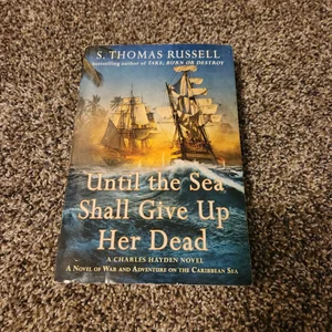 Until the Sea Shall Give up Her Dead