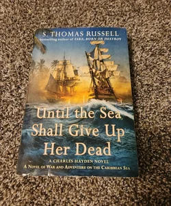 Until the Sea Shall Give up Her Dead