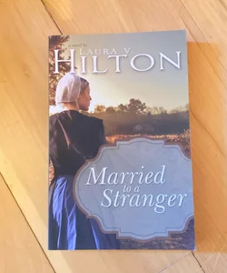 Married to a Stranger 