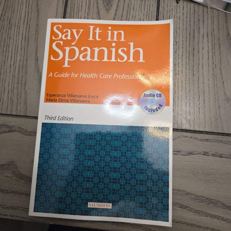 Say It in Spanish