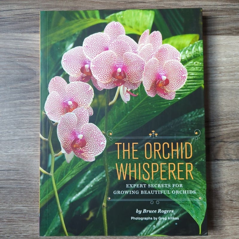 The Orchid Whisperer
