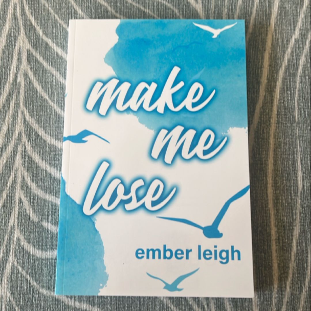 Make Me Lose: a Small-Town Enemies-to-lovers Romance