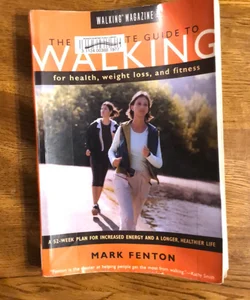 Walking Magazine the Complete Guide to Walking