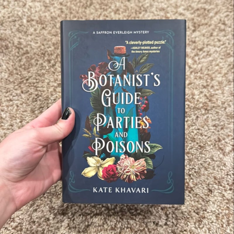 A Botanist's Guide to Parties and Poisons