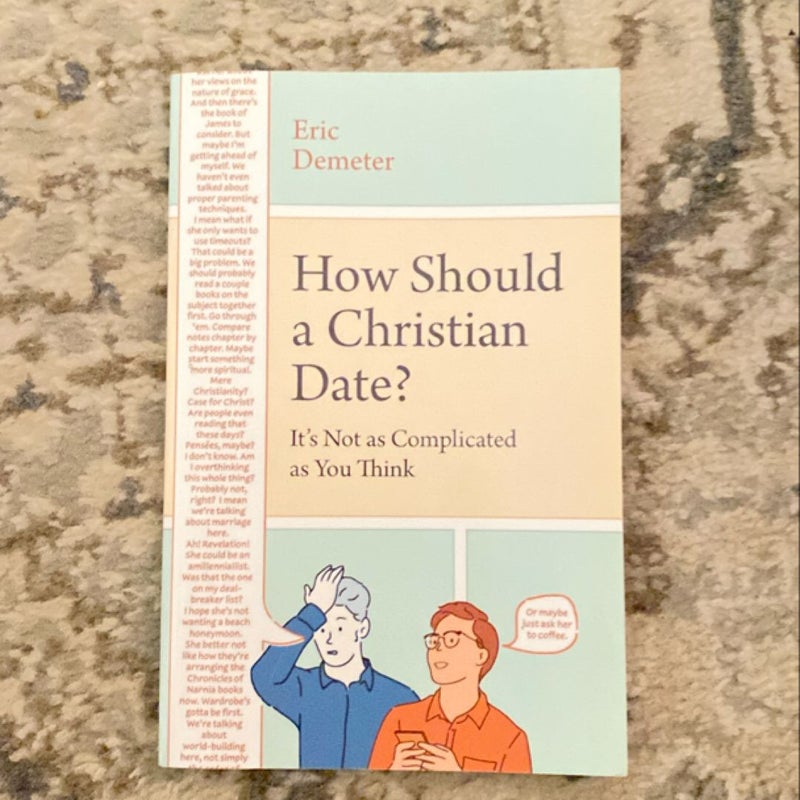 How Should a Christian Date?