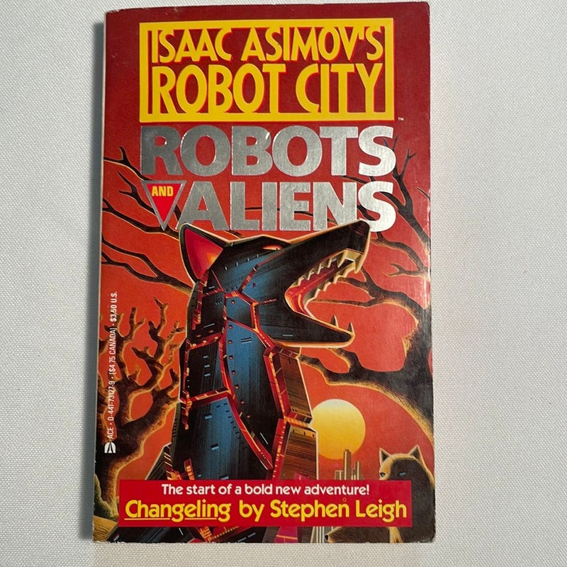 Robots and Aliens by Stephen Leigh, Paperback | Pangobooks