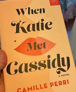When Katie Met Cassidy