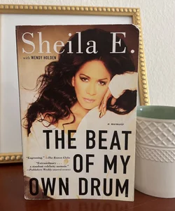 The Beat of My Own Drum