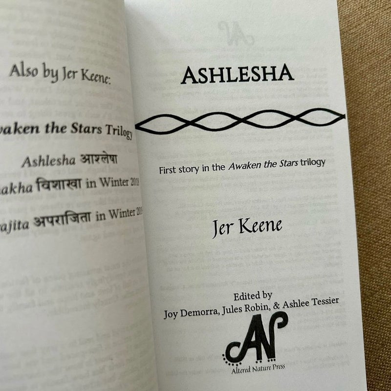 Ashlesha (Part 1 of Awaken the Stars)