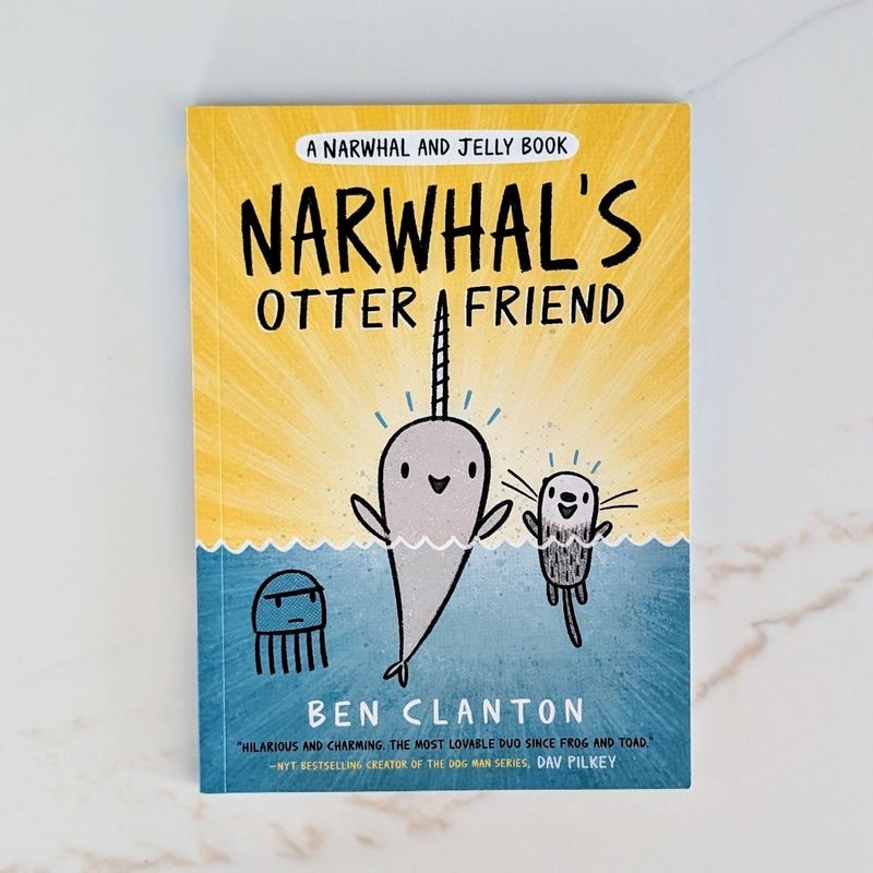 Narwhal's Otter Friend (a Narwhal and Jelly Book #4)