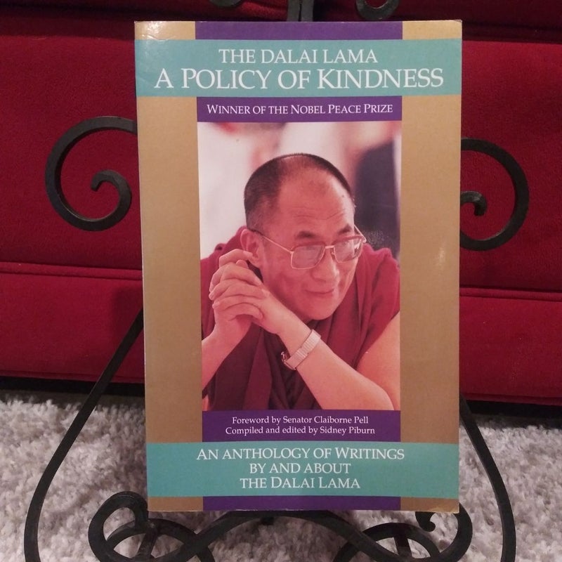 The Dalai Lama: Policy of Kindness