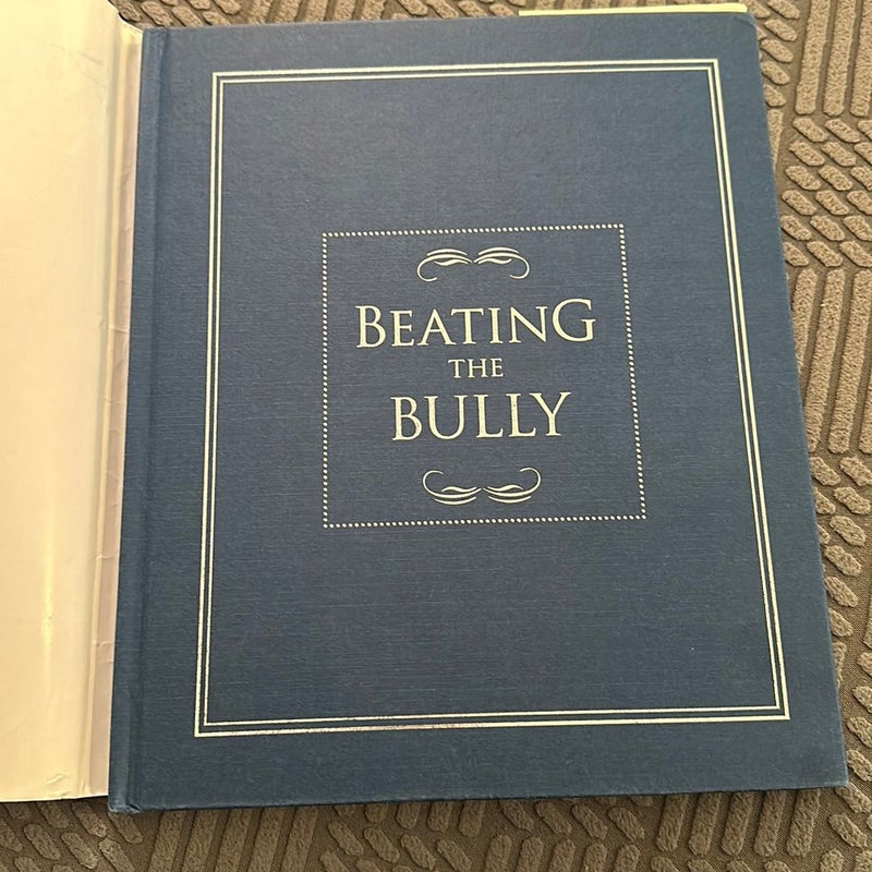 Beating the Bully