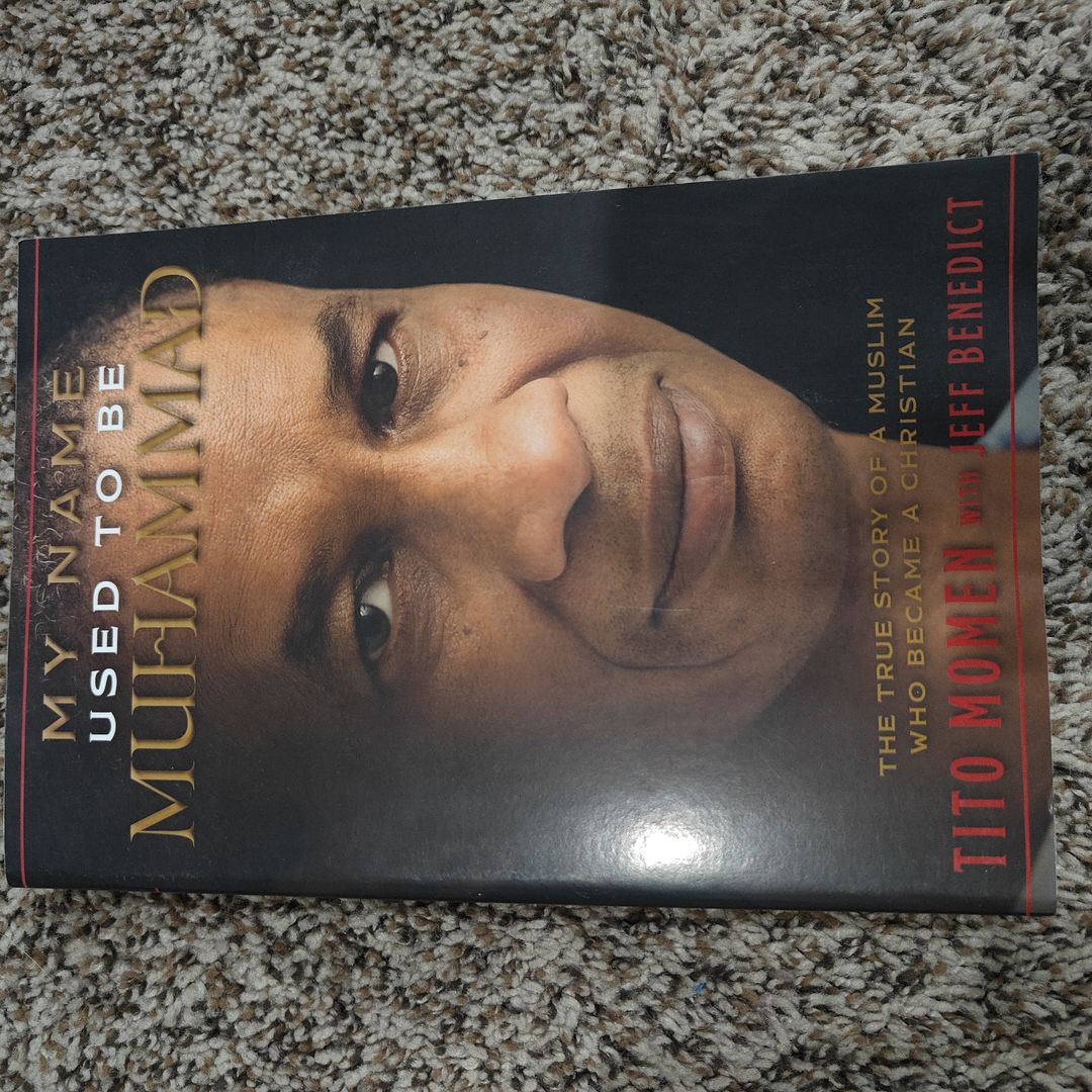 My Name Used to Be Muhammad