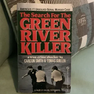 The Search for the Green River Killer