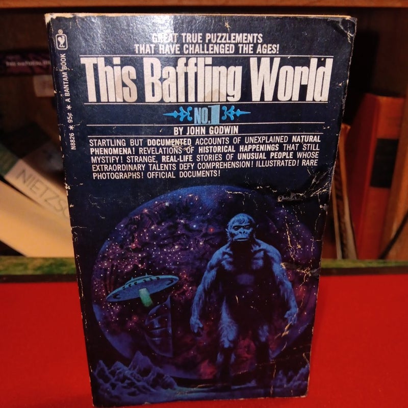 This Baffling World unexplained phenomena. Vintage bantam 1971