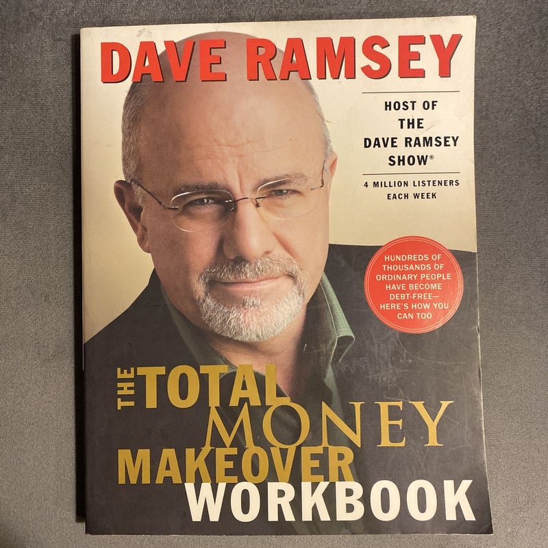 The Total Money Makeover Workbook: Classic Edition