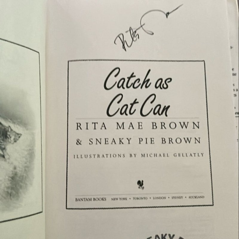 Catch As Cat Can (signed)