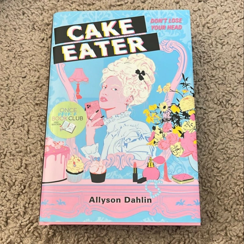 Cake Eater (Signed)