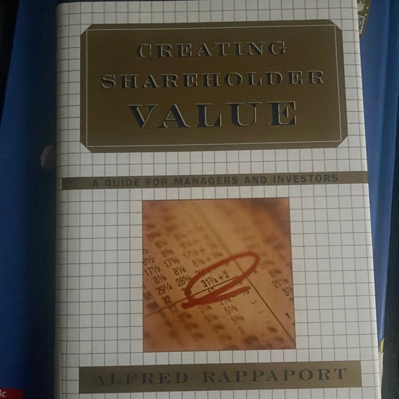 Creating Shareholder Value