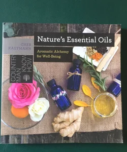Nature's Essential Oils