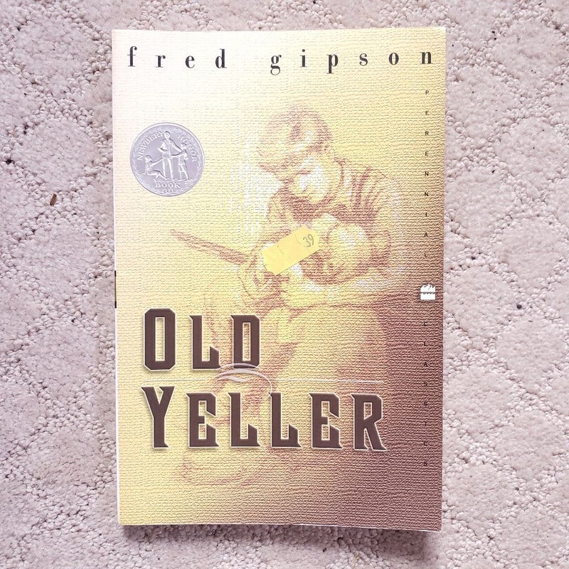 Old Yeller (1st Perennial Classics Edition, 2001)