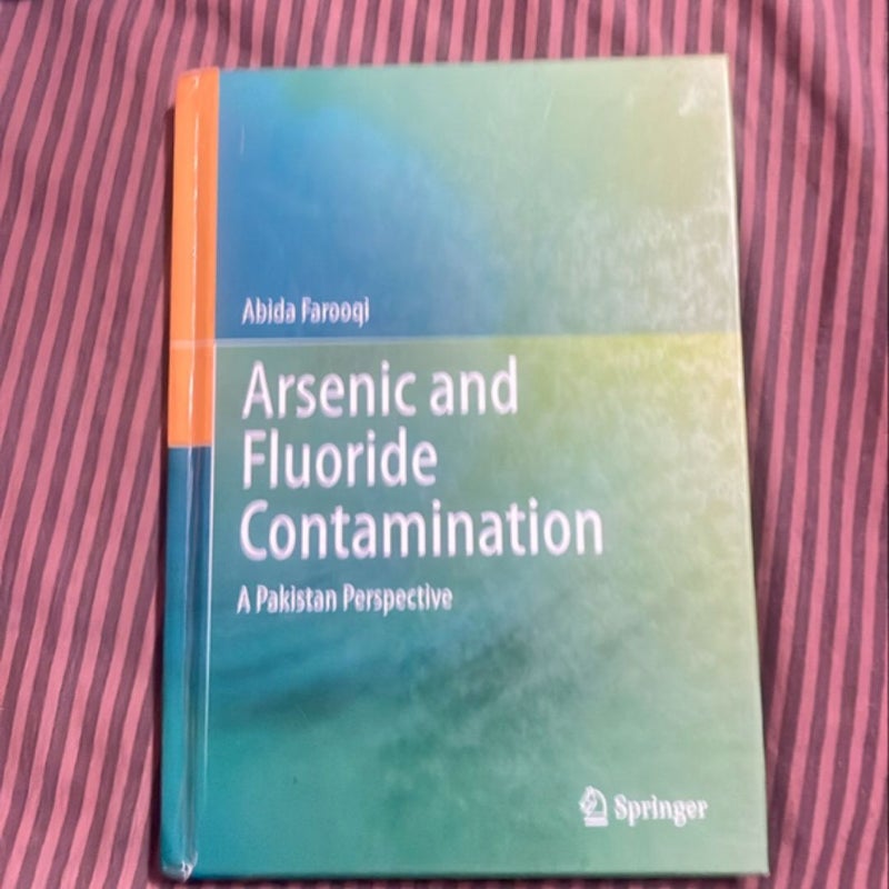 Arsenic and Fluoride Contamination