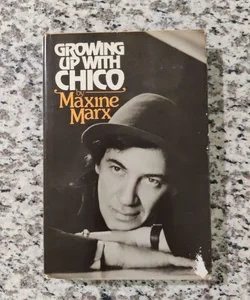 Growing up with Chico