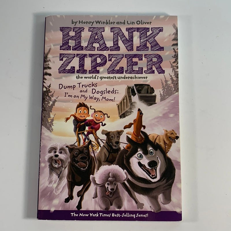 Hank Zipzer  Dump Trucks and Dogsleds #16