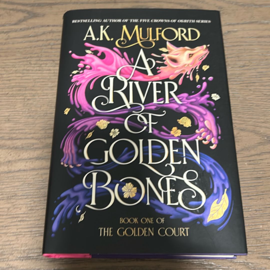 A River of Golden Bones