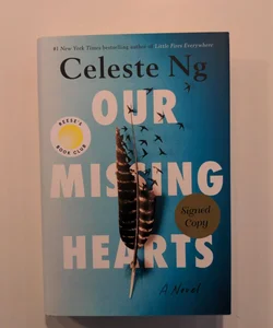 Our Missing Hearts *SIGNED EDITION*