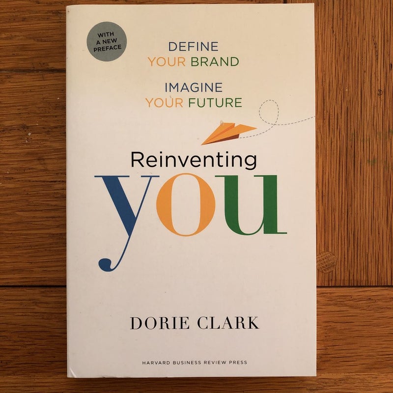 Reinventing You, with a New Preface