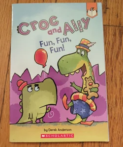Croc and Ally Fun, Fun, Fun!