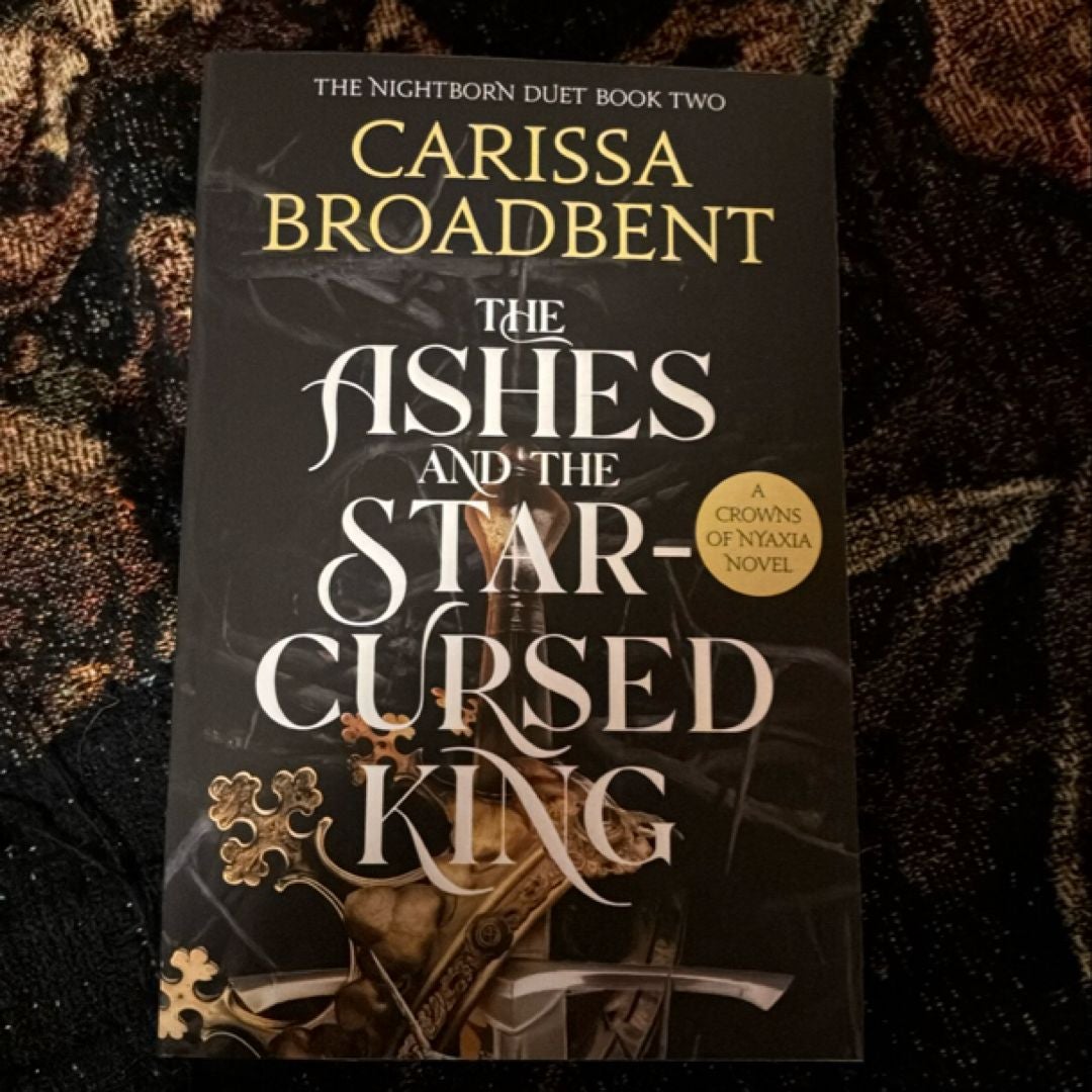 The Ashes and the Star-Cursed King