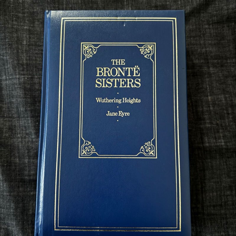 The Brontë Sisters - Wuthering Heights and Jane Eyre