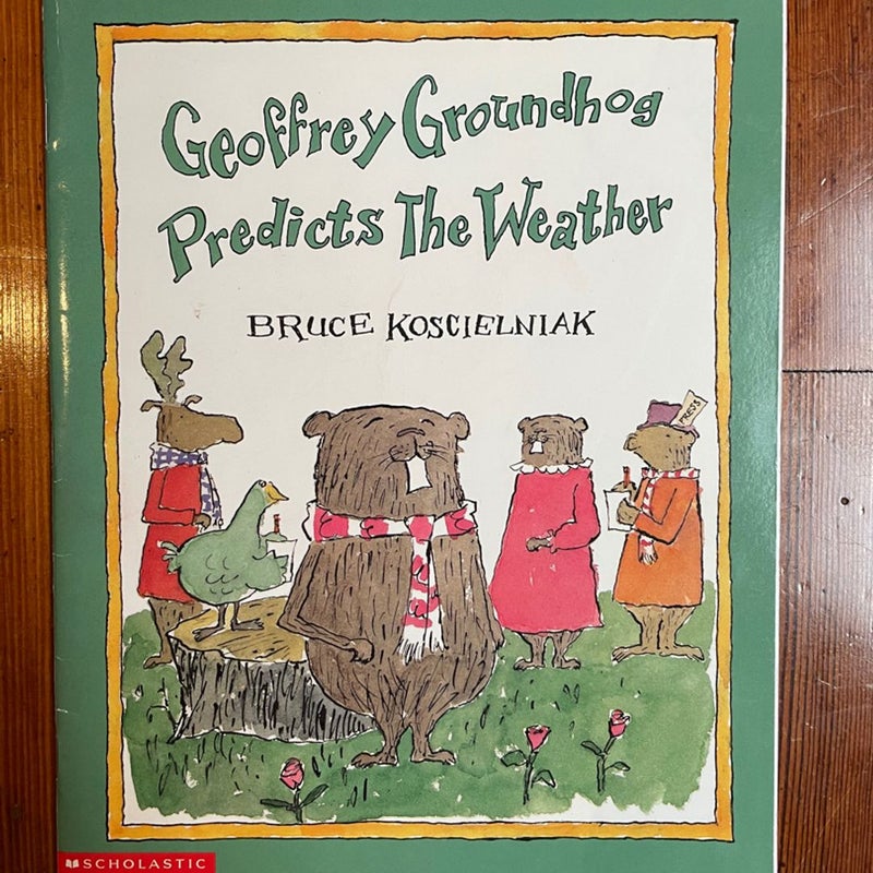 Geoffrey Groundhog Predicts the Weather