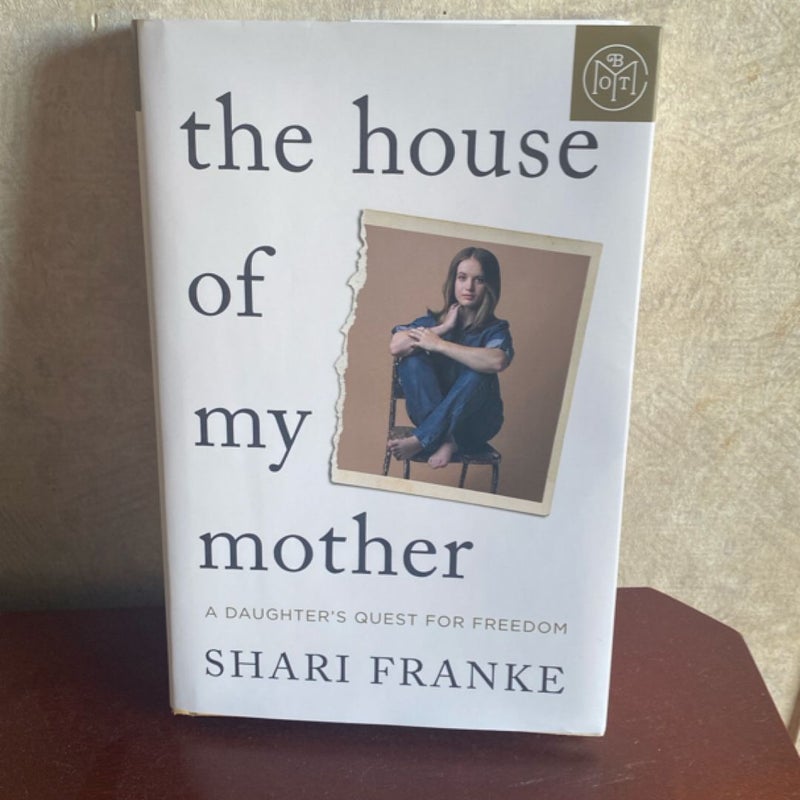 The House of My Mother