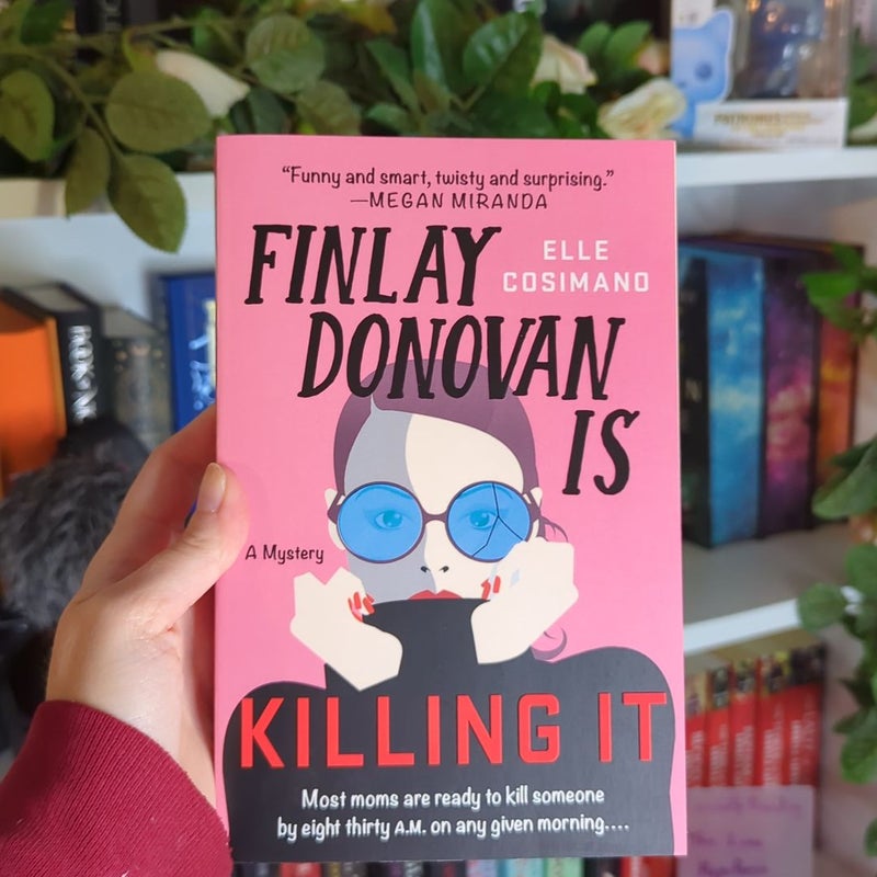 Finlay Donovan Is Killing It