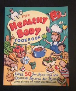 The Healthy Body Cookbook