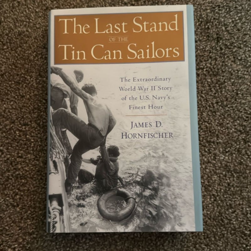 The Last Stand of the Tin Can Sailors